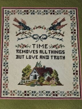 Vintage Cross Stitch Sampler Time Removes All Things But Love and Truth 15×13